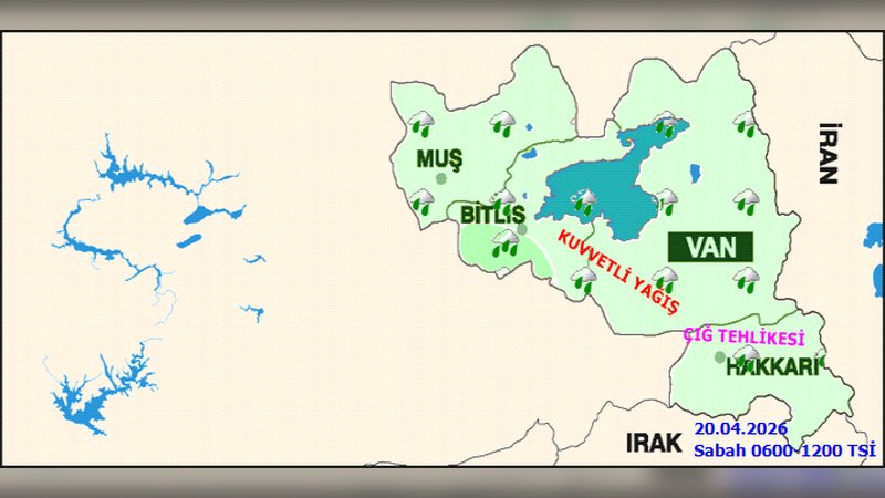 Van'da Kuvvetli Yağış ve Çığ Tehlikesi Uyarısı: 20 Nisan Hava Durumu