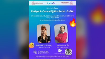 Eskişehir İl Millî Eğitim Müdürlüğü'nden Yapay Zeka Destekli Canva Eğitimleri